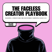 The Faceless Creator Playbook: Building a Profitable Brand Without Showing Your Face